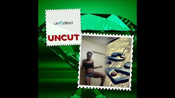 Unedited Uncut It