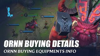 Ornn Buying Equipment Info - Wild Rift