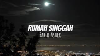 Fabio Ahser - Rumah Singgah (Slowed lyrics)