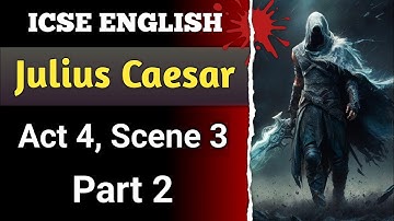 ( Part 2 ) Julius Caesar - Act 4 Scene 3 | English For All