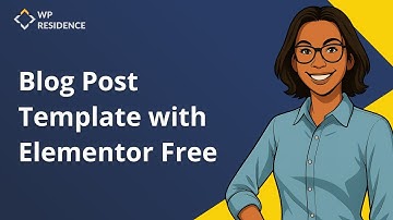 Create a Custom Blog Post Template with Elementor Free + WpResidence Studio