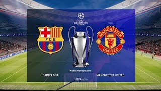 This video is the gameplay of manchester united vs barcelona uefa
champions league final 2019 suggested videos 1- - manchest...