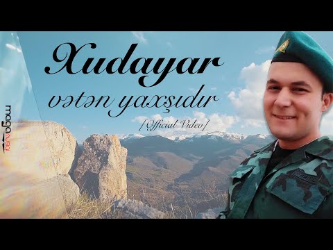 Şəhid Xudayar - vətən yaxşıdır (Official Video)