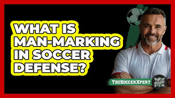 What Is Man-marking In Soccer Defense? - The Soccer Xpert