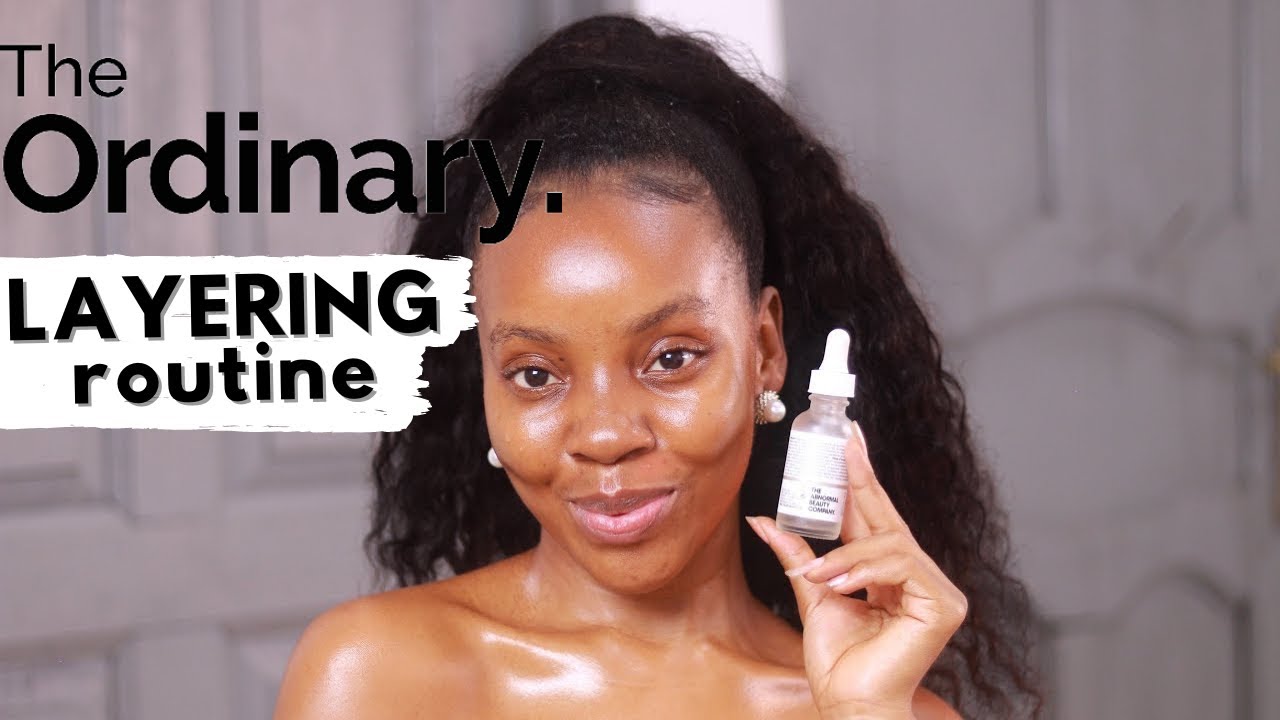 HOW TO LAYER/USE THE ORDINARY PRODUCT, Morning & night time routines