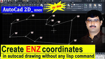 Create ENZ coordinates in autocad drawing without any lisp command @Cadbypatelsir