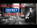 The Strangest Secret by Earl Nightingale (Law of Attraction)- Think & Grow Rich