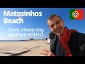 Matosinhos Beach | Best Cheap Day Trip from Porto