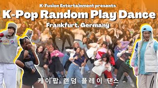[4K IN PUBLIC] 🌼GERMANY K-POP 랜덤플레이댄스 RANDOM PLAY DANCE in FRANKFURT 🌼 MARCH | K-Fusion Ent.