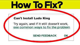 How To Fix Can't Install Ludo King App Error In Google Play Store in Android - Can't Download App screenshot 2