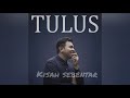 Download Lagu TULUS - KISAH SEBENTAR || KARAOKE LYRICS VIDEO EASY