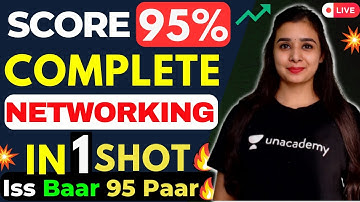 Complete Networking in One Shot 🔥😨 Class 12 Computer Science