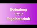 Kennst du die wahre Bedeutung von 1717? Engelbotschaft