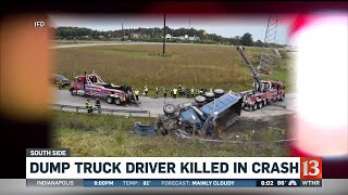 Dump truck driver killed in crash