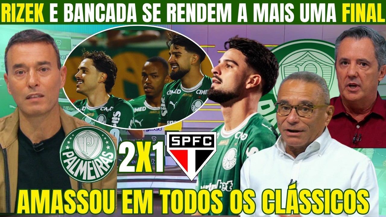 RIZEK E BANCADA SE RENDEM A MAIS UMA FINAL DO PALMEIRAS! 