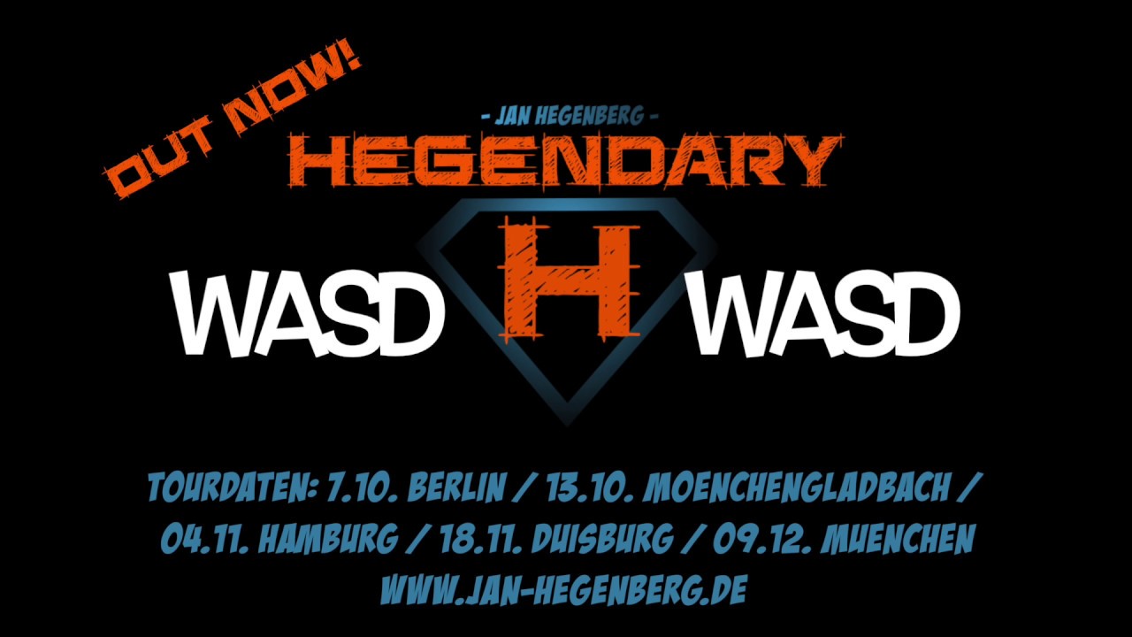 WASD - Hegendary -  Jan Hegenberg