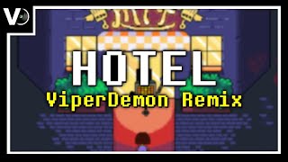UNDERTALE - Hotel (ViperDemon Remix)