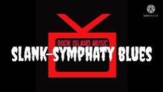 slank - symphaty blues (karaoke)