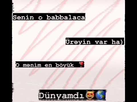 Ən böyük dünyamsan♥