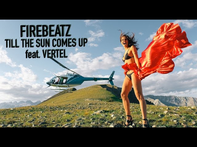 Firebeatz - Till The Sun Comes Up