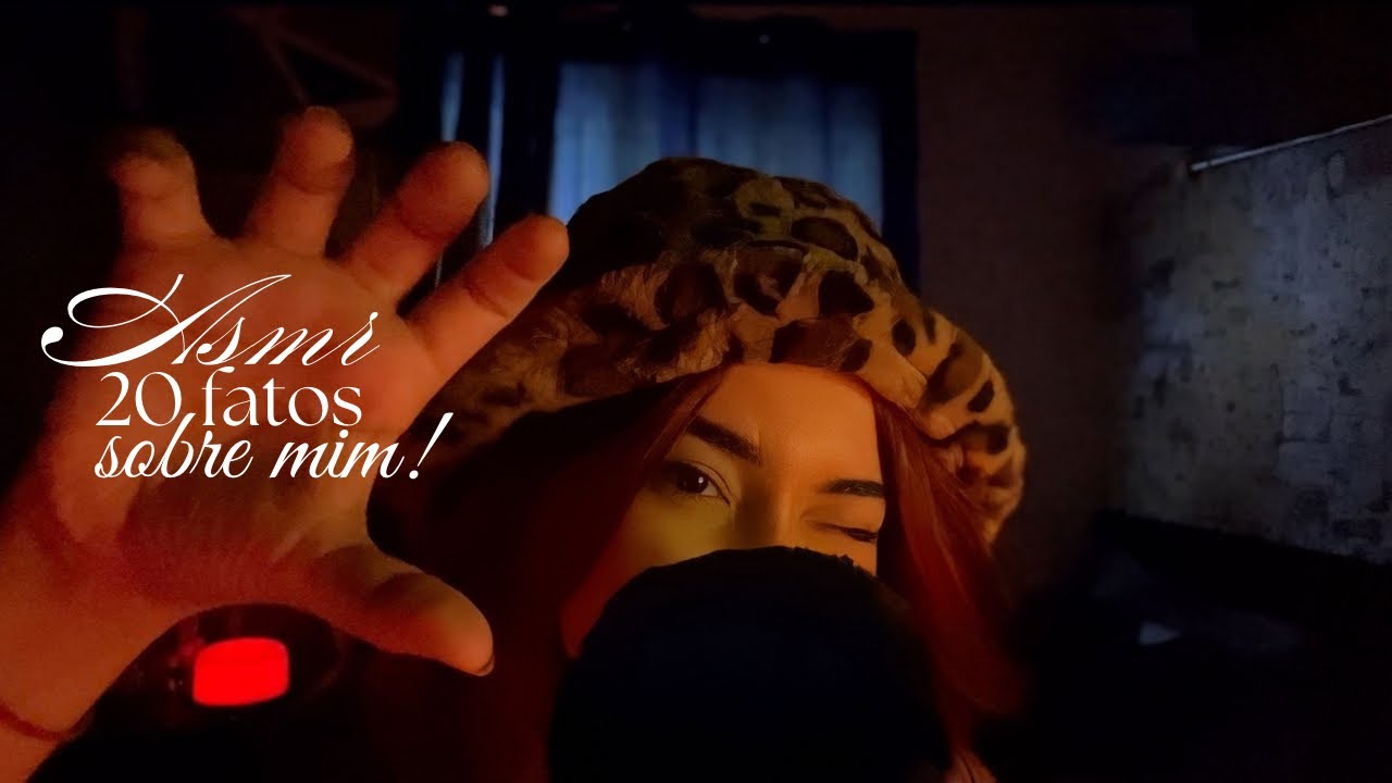 ASMR 20 FATOS SOBRE MIM! Especial de 100 inscritos. | Noirlyn ASMR.