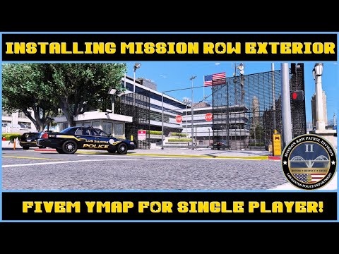 Installing Mission Row Exterior, FiveM YMap for Single Player, GTA V