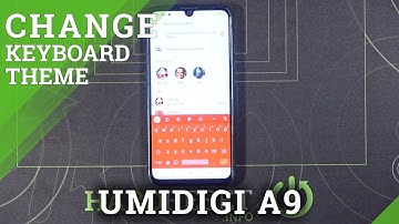 Keyboard Theme Changing – UMIDIGI A9 and Keyboard Options