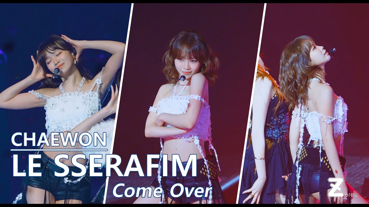 [4K] 250420 LE SSERAFIM 김채원 - Come Over | 2025 LE SSERAFIM TOUR - EASY CRAZY HOT