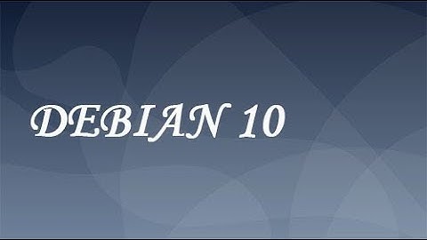 Debian 10 установка, настройка репозитория, установка программ