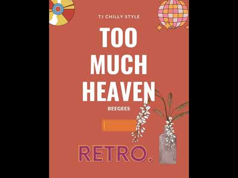 TOO MUCH HEAVEN - BEEGEES 🎧🎶 [remix] #beegees #vintageplaylist #retro #oldiesmusic #oldiesbutgoodies