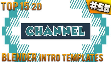 TOP 15 Blender 2D intro templates #58 (Free download)