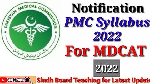 Notification "PMC Syllabus" 2022 for MDCAT