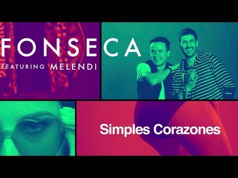 Fonseca Ft. Melendi - Simples Corazones