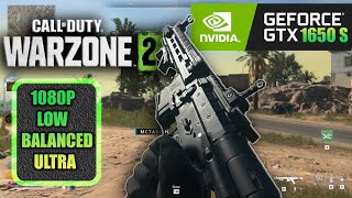 Call Of Duty Warzone 2.0 | GTX 1650 Super + i5 3470 | Low | Balanced | Ultra | 1080P