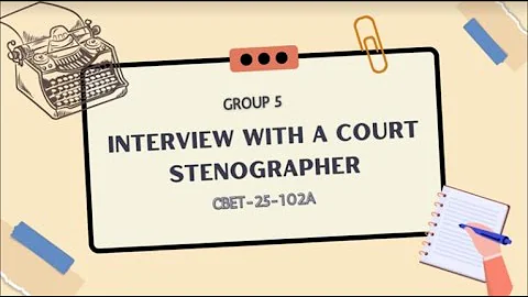 OA1: A VIRTUAL INTERVIEW WITH A COURT STENOGRAPHER...