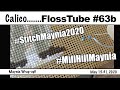 FlossTube # 63b - Mill Hill Maynia Wrap-up and Beading Demo!