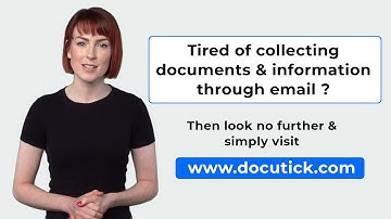 DocuTick - Automate Your Document Collection: How it works