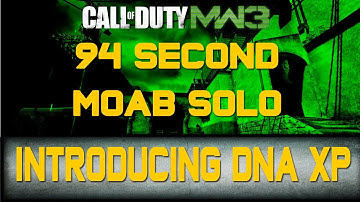 MW3: 94 Second MOAB SOLO | Introducing DNA XP