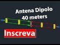 Antena dipolo 40 metros reduzida (leia a descrição do vídeo)