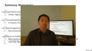 Summary and Thank you | ML-005 Lecture 19 | Stanford University | Andrew Ng