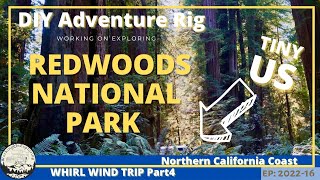 Redwoods National Park | CA Roadtrip  | DIY Adventure Rig | vlog:2022-16 by WorkingOnExploring 103 views 1 year ago 10 minutes, 9 seconds