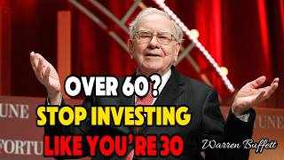 Warren Buffett’s Last Investment Advice If You’re Over 60