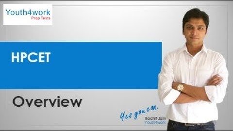 HPCET Introduction | HPCET Eligibility, Exam Pattern, Tips and Tricks | What is HPCET?