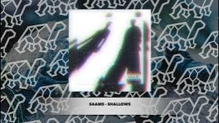 Download lagu Saame - Shallows