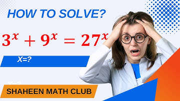 How to solve exponential equation 3^x + 9^x = 27^xMath Olympiad Problem