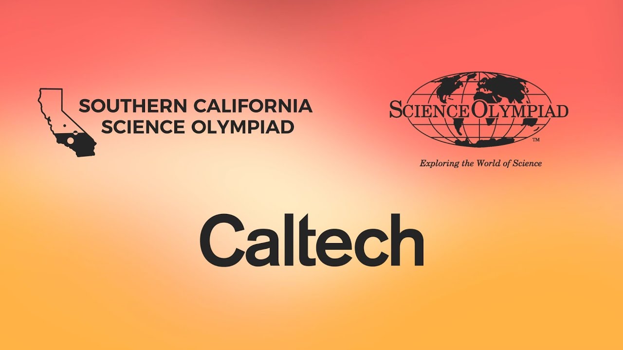2021 Southern California Science Olympiad Awards Ceremony YouTube