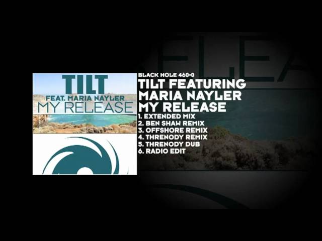 Tilt feat. Maria Nayler - My Release