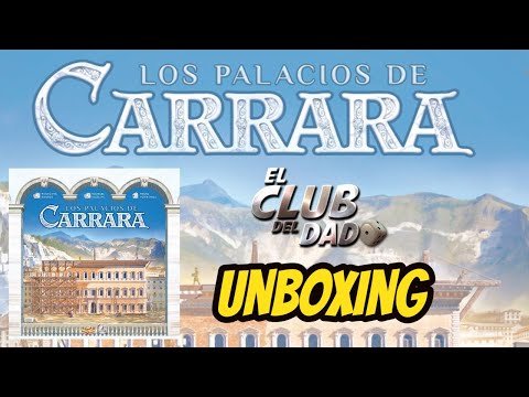 Unboxing Los Palacios de Carrara (2ªed.) por El club del dado