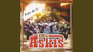 Video thumbnail of "Los Askis - Lejos de Ti"