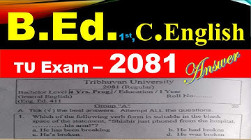 B Ed first English question 2081 solution, TU, objective questions and answers.